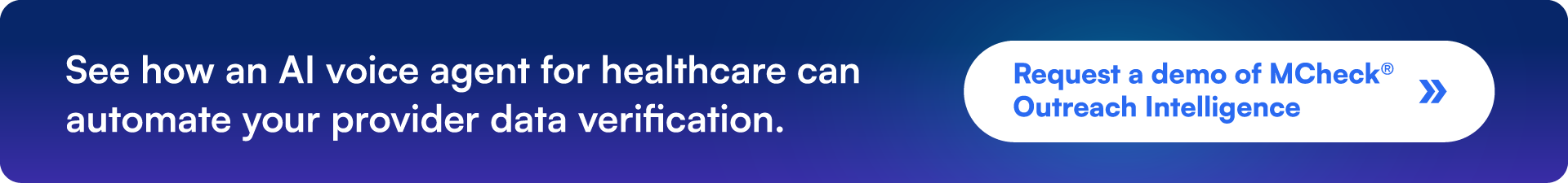 Request a demo of MCheck Outreach Intelligence Intelligence