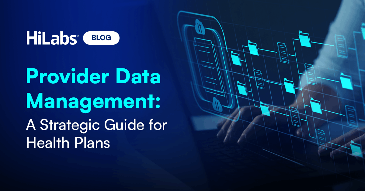 Provider Data Management - HiLabs Blog Cover.png