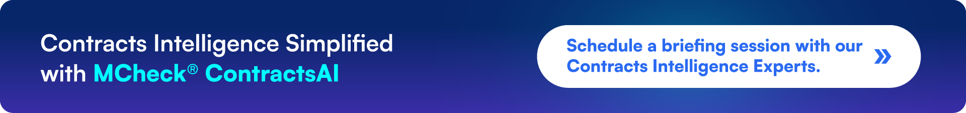 Schedule a briefing session with our Contract Intelligence Experts
